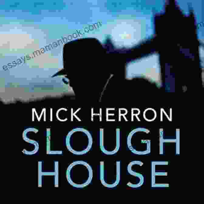 Adaptations And Recognitions: Slough House On Screen Slough House Mick Herron