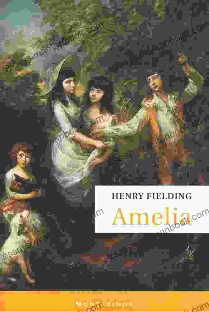 Amelia By Henry Fielding, Published By Halcyon Classics The Works Of Henry Fielding (Halcyon Classics)
