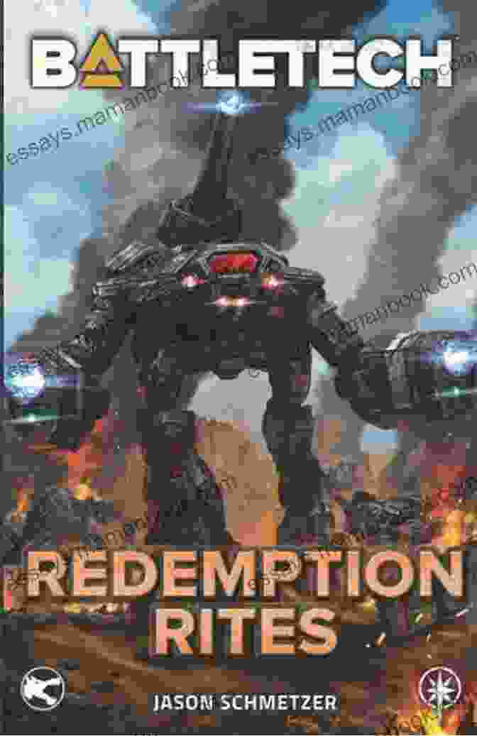Book Cover Of Battletech Redemption Rites By Jason Schmetzer BattleTech: Redemption Rites Jason Schmetzer
