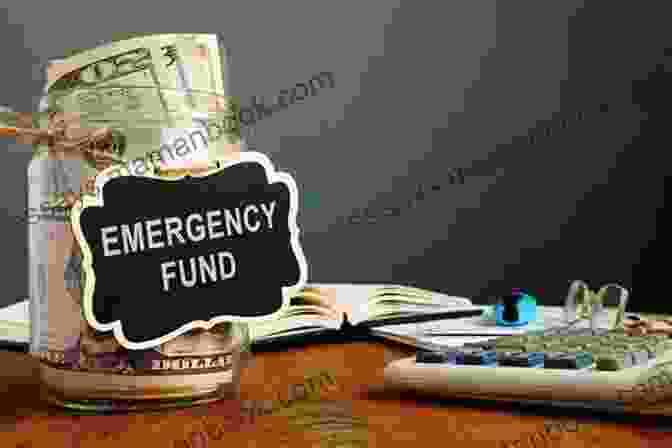 Emergency Fund Building Your Financial Fortress: Blueprints For Lasting Wealth And Prosperity