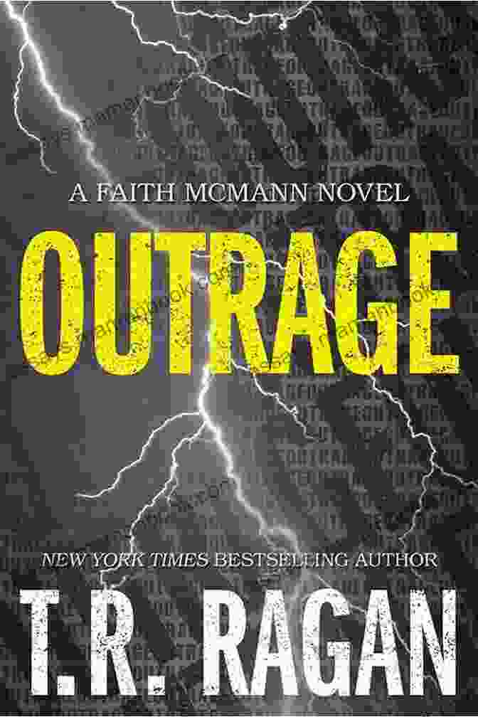 Outrage By Faith McMann Outrage (Faith McMann Trilogy 2)