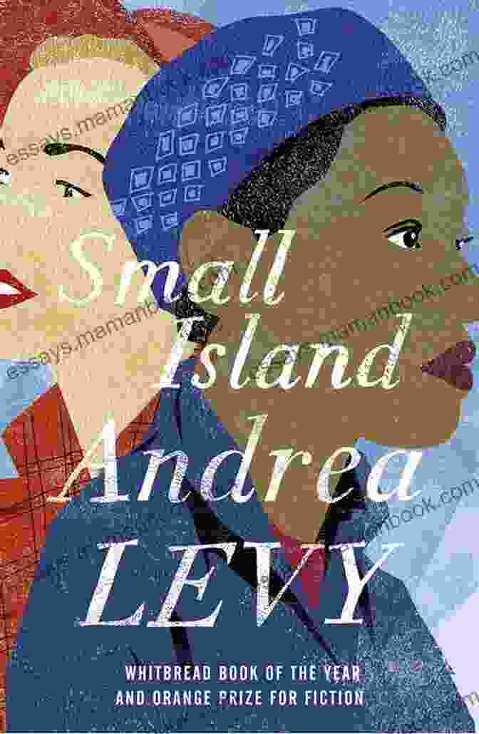 Small Island By Andrea Levy Tales Of Empire: Four Stories By Authors Exploring Britain S Age Of Empire