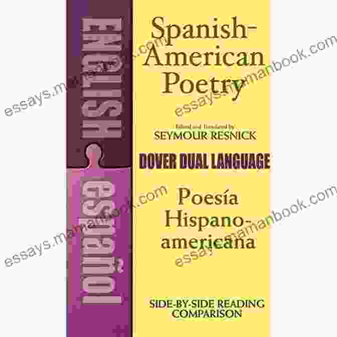 Spanish American Poetry Dual Language Spanish American Poetry (Dual Language): Poesia Hispano Americana (Dover Dual Language Spanish)
