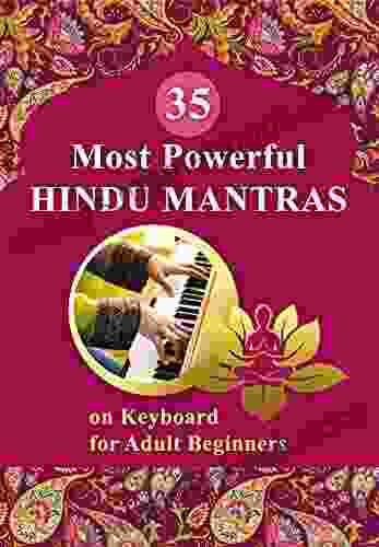 35 Most Powerful Hindu Mantras On Keyboard For Adult Beginners