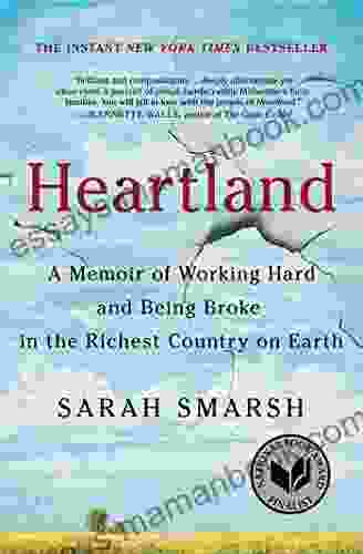 Heartland: A Memoir Of Working Hard And Being Broke In The Richest Country On Earth