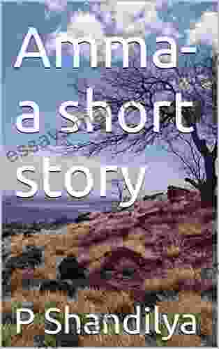 Amma A Short Story Joseph Murphy
