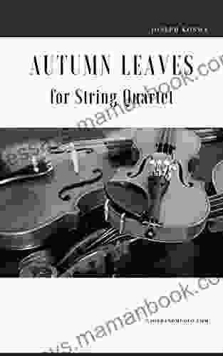 Autumn Leaves For String Quartet