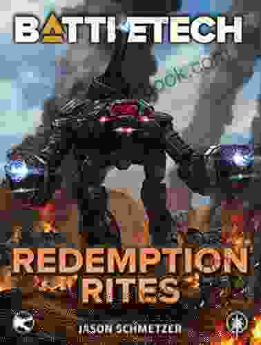 BattleTech: Redemption Rites Jason Schmetzer