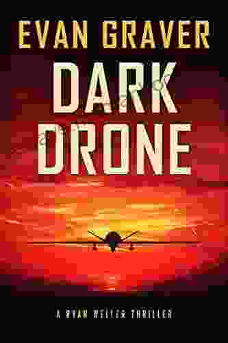 Dark Drone: A Ryan Weller Thriller: 11