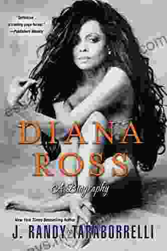 Diana Ross:: A Biography J Randy Taraborrelli