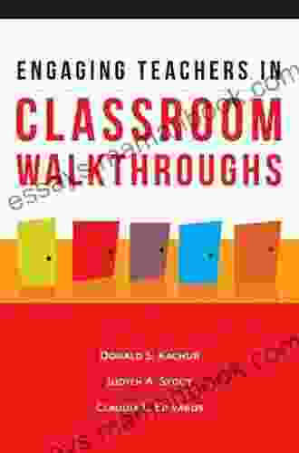 Engaging Teachers In Classroom Walkthroughs