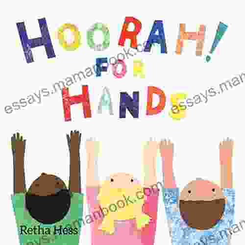 Hoorah For Hands Hillary Hawkins