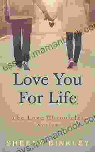 Love You For Life (The Love Chronicles 4)