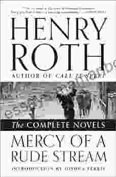 Mercy Of A Rude Stream: The Complete Novels
