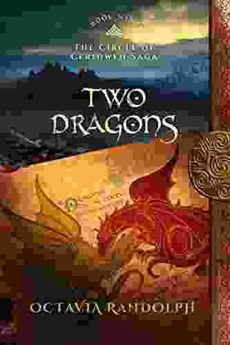 Two Dragons: Nine Of The Circle Of Ceridwen Saga