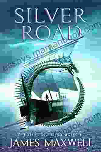 Silver Road (The Shifting Tides 2)