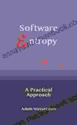 Software Entropy: A Practical Approach