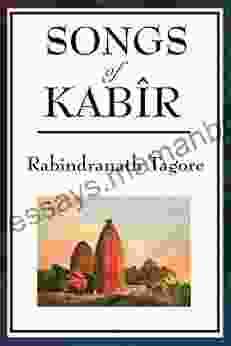 Songs Of Kabir Rabindranath Tagore