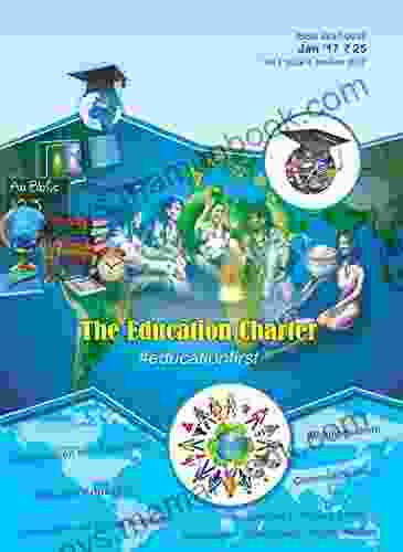 The Education Charter: #Educationfirst (Volume Seven 4)