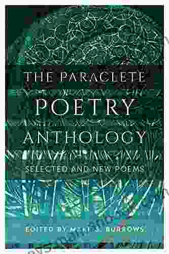 The Paraclete Poetry Anthology: New And Selected Poems