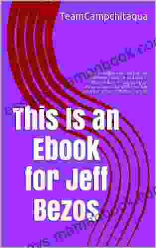 This Is An Ebook For Jeff Bezos