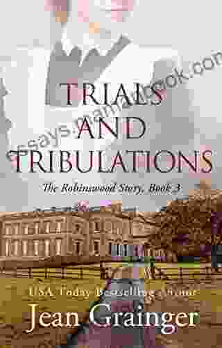 Trials And Tribulations The Robinswood Story 3