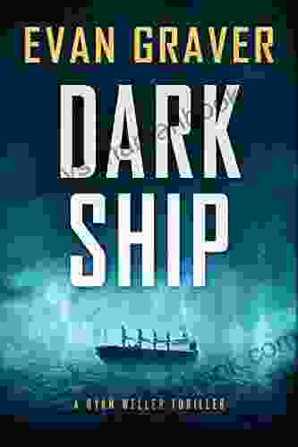 Dark Ship: A Ryan Weller Thriller: 2